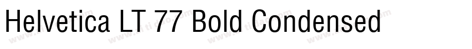 Helvetica LT 77 Bold Condensed字体转换